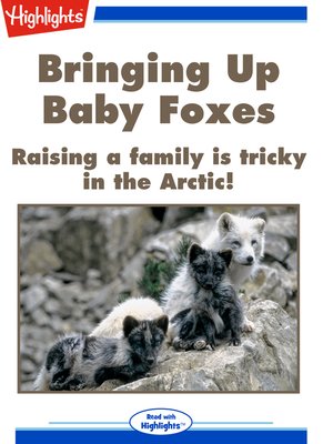 cover image of Bringing Up Baby Foxes